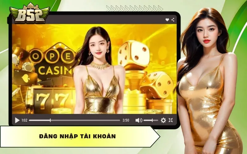 Đăng Nhập Tài Khoản
