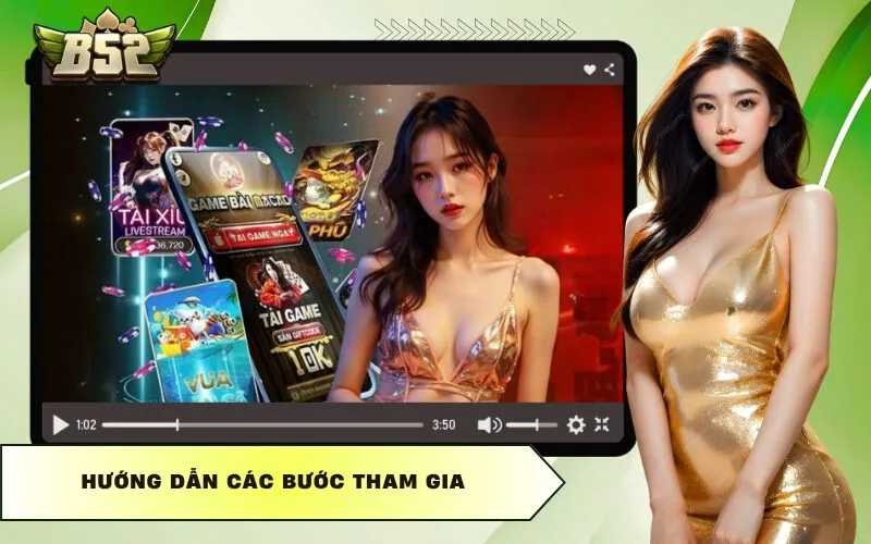 Hướng dẫn các bước tham gia